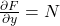 \frac{\partial F}{\partial y} = N