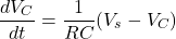 \[\frac{dV_C}{dt} = \frac{1}{RC}(V_s - V_C)\]