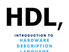 Digital Hardware Design: An Introduction to HDL